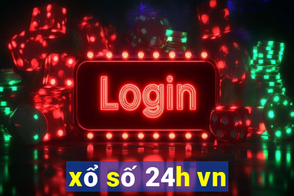 xổ số 24h vn