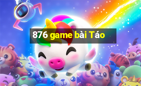 876 game bài Táo