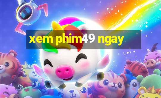 xem phim49 ngay