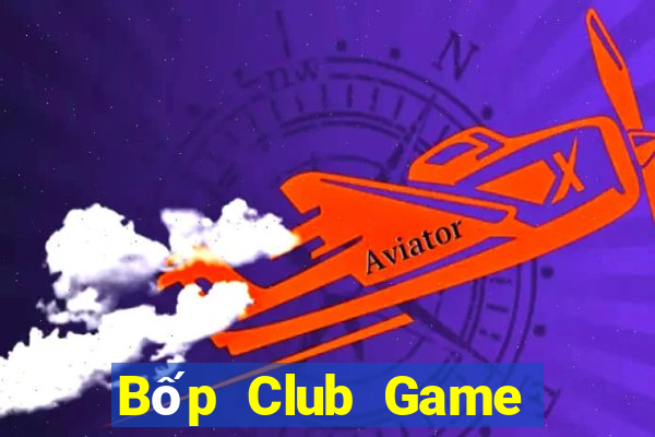 Bốp Club Game Bài Offline