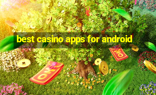 best casino apps for android