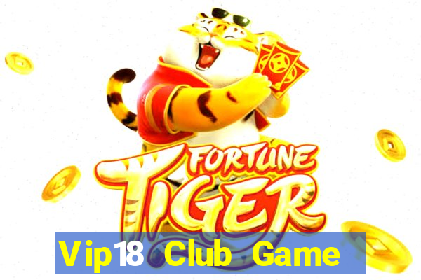 Vip18 Club Game Bài Lừa Đảo