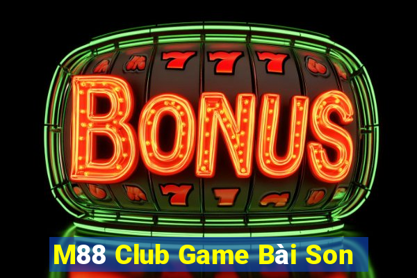 M88 Club Game Bài Son