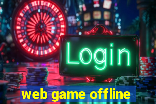 web game offline