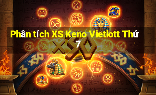 Phân tích XS Keno Vietlott Thứ 7