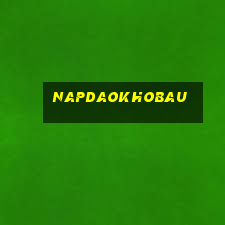 napdaokhobau