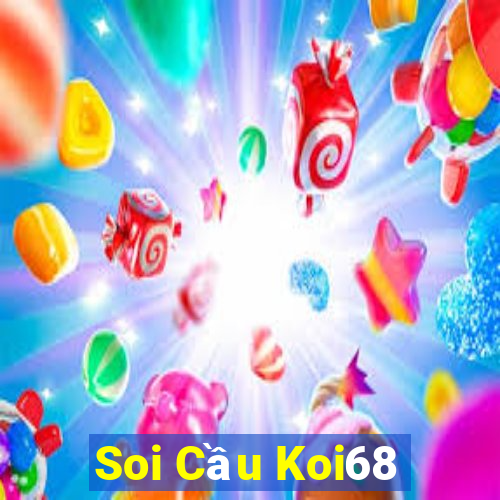 Soi Cầu Koi68