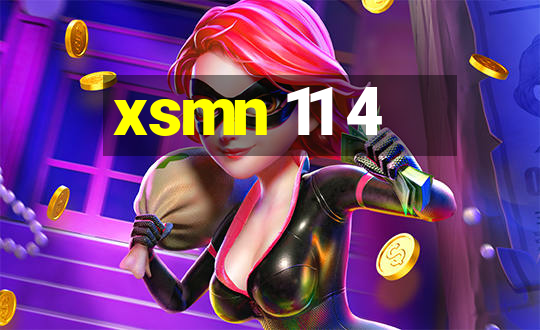 xsmn 11 4