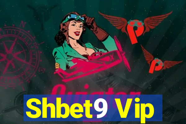 Shbet9 Vip