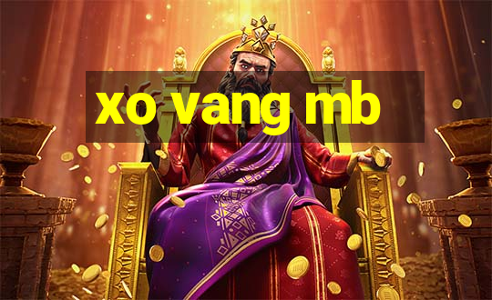 xo vang mb