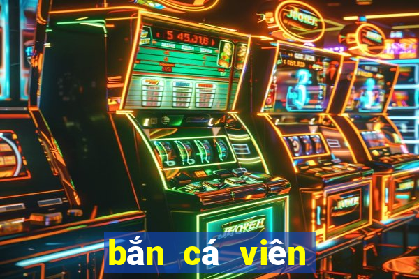 bắn cá viên đạn qua lại