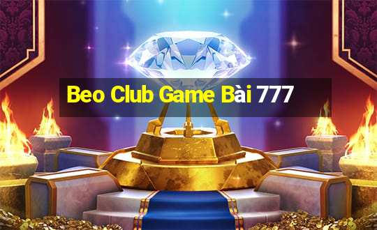 Beo Club Game Bài 777