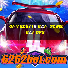 gnVuabai9 Bàn game bài ope