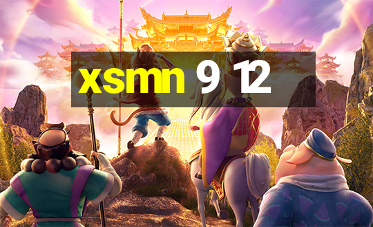 xsmn 9 12