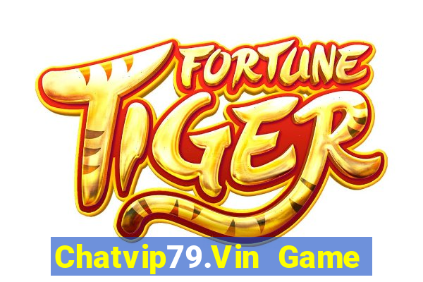 Chatvip79.Vin Game Bài Baccarat