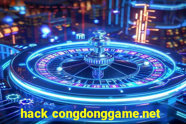 hack congdonggame.net