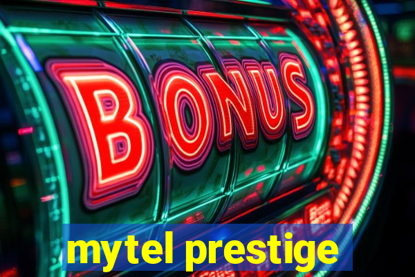 mytel prestige