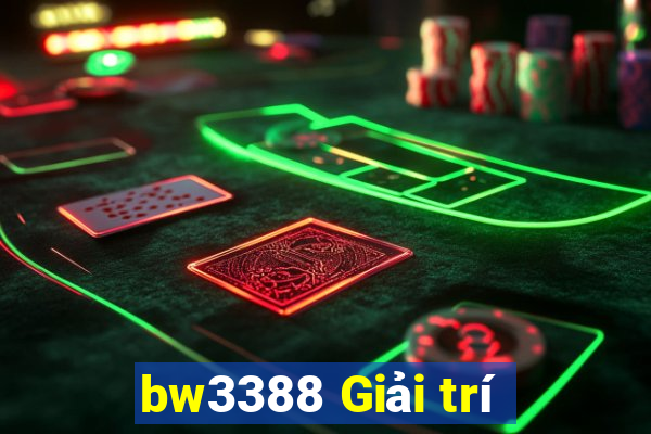 bw3388 Giải trí