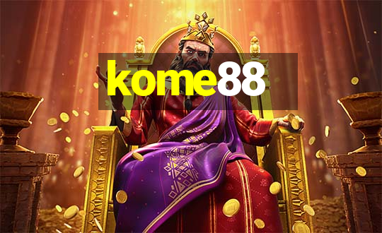 kome88