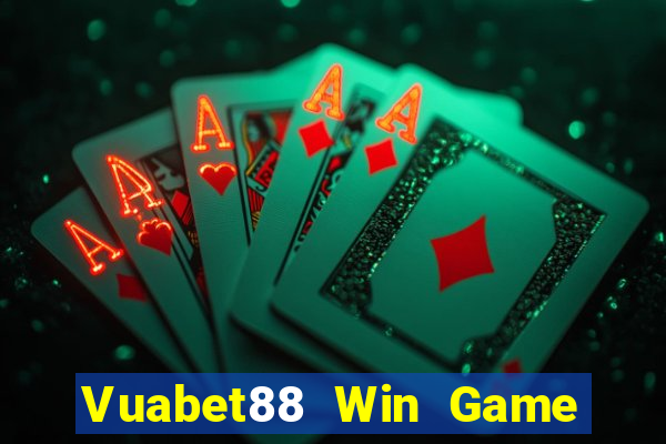 Vuabet88 Win Game Bài Macau