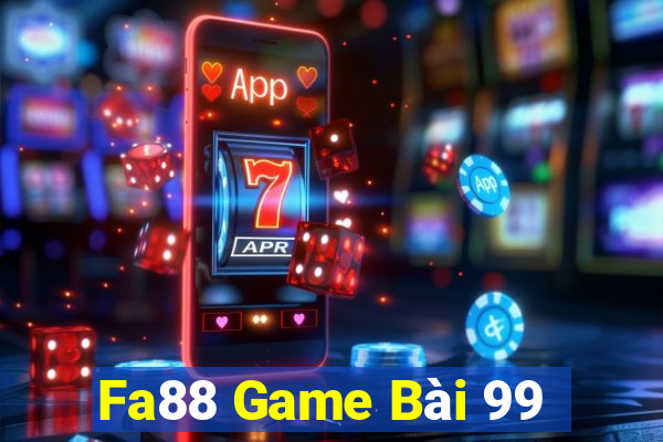 Fa88 Game Bài 99