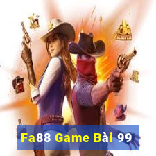 Fa88 Game Bài 99