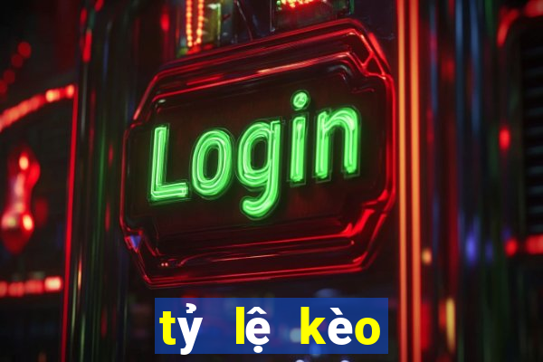 tỷ lệ kèo nhà cái 2