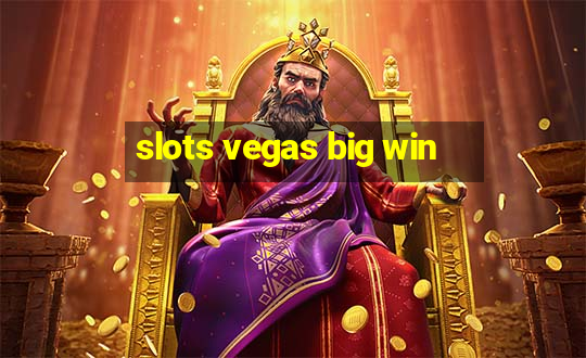 slots vegas big win