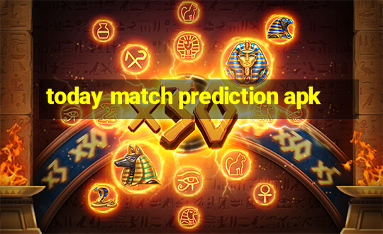 today match prediction apk