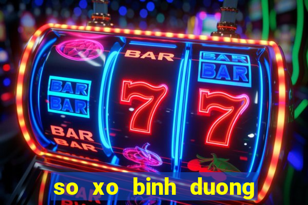 so xo binh duong 18 10