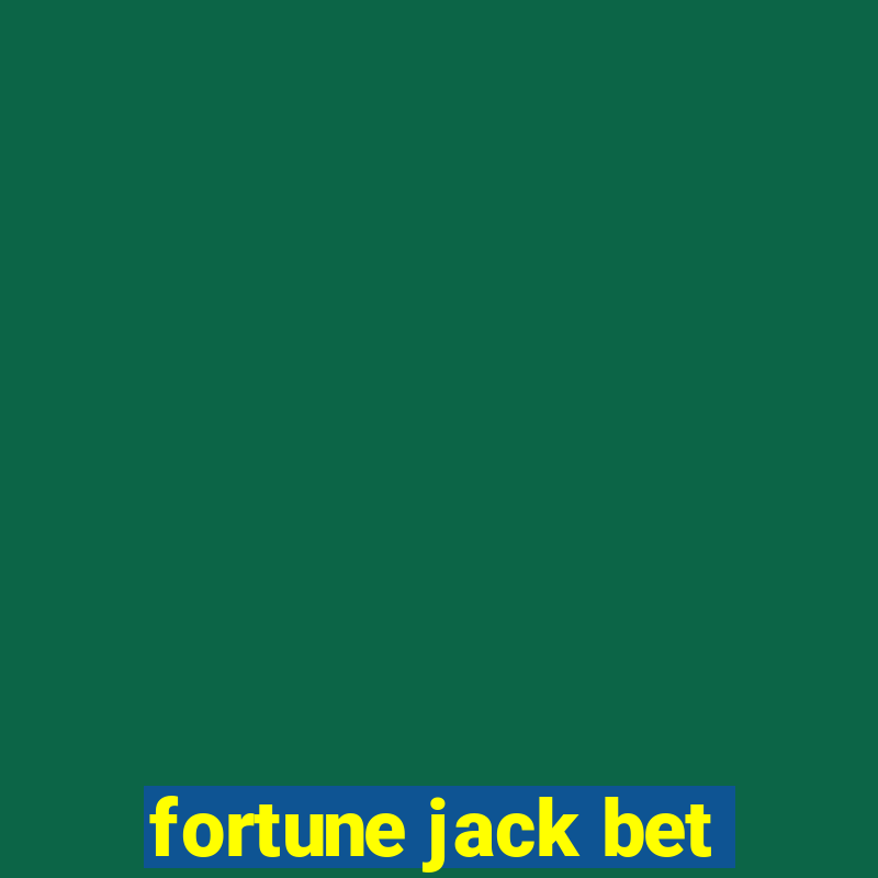 fortune jack bet