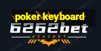 poker keyboard