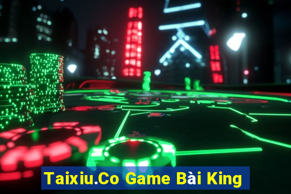 Taixiu.Co Game Bài King