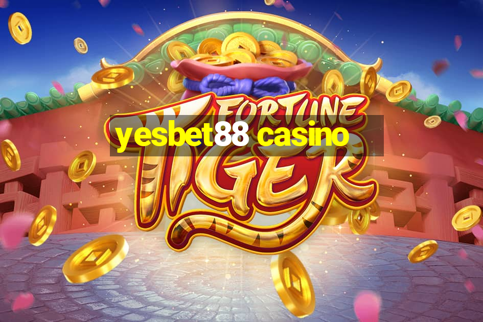 yesbet88 casino