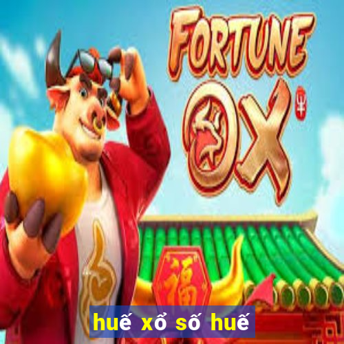 huế xổ số huế