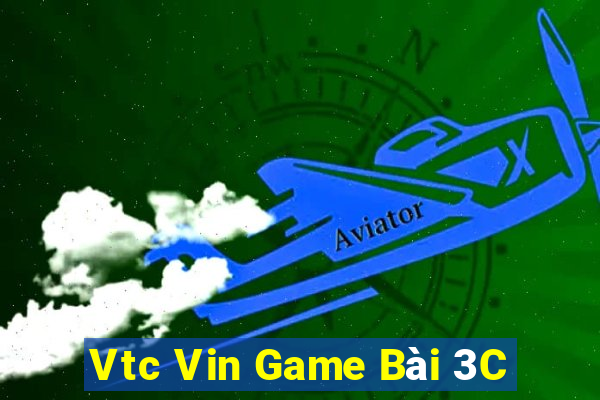 Vtc Vin Game Bài 3C