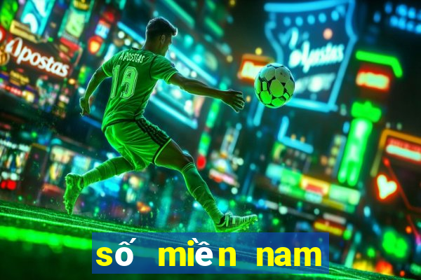 số miền nam hôm nay xổ số miền nam hôm