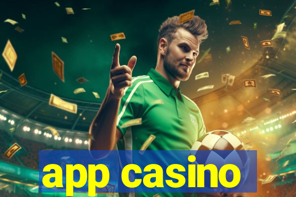 app casino