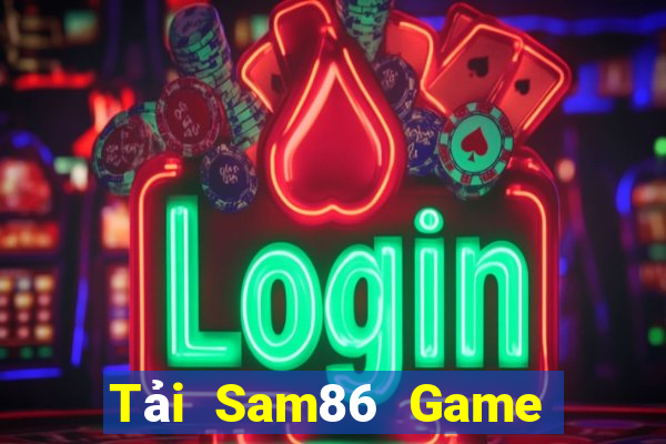 Tải Sam86 Game Bài 1 Đổi 1