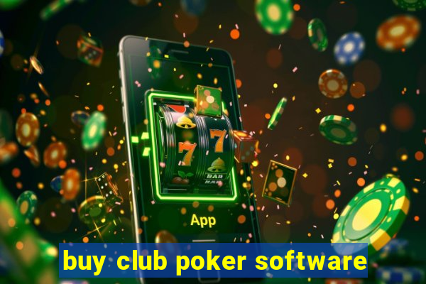 buy club poker software