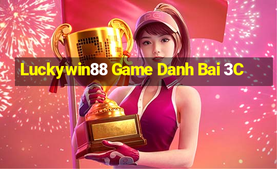 Luckywin88 Game Danh Bai 3C