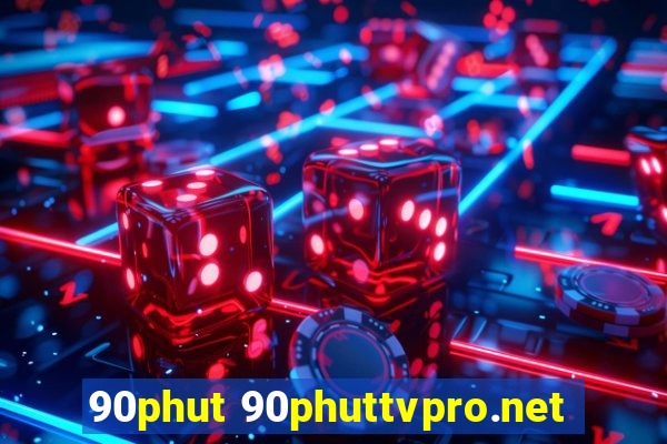 90phut 90phuttvpro.net