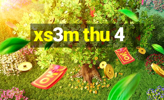 xs3m thu 4