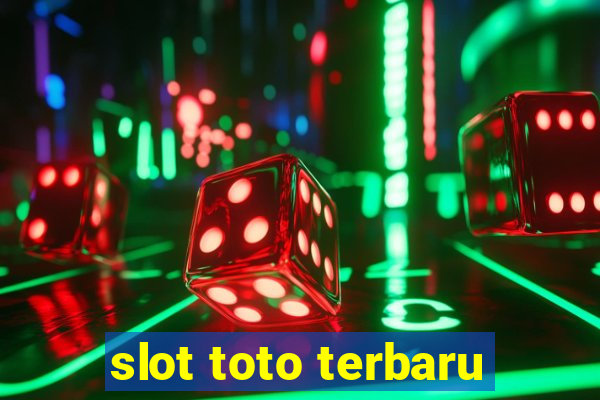 slot toto terbaru