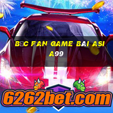 Bốc Fan Game Bài Asia99