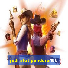 judi slot pandora188