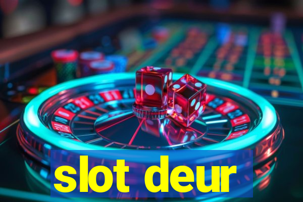 slot deur