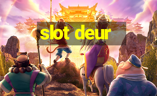 slot deur