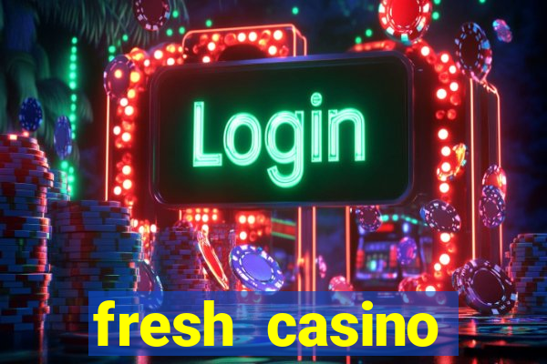 fresh casino фреш казино