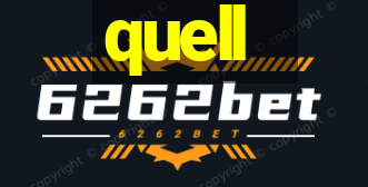 quell